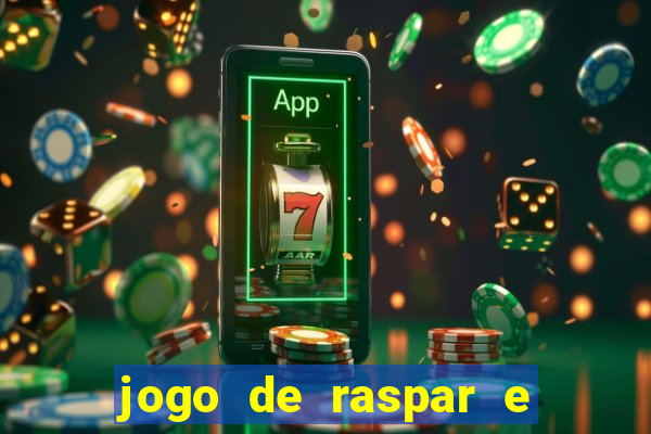 jogo de raspar e ganhar dinheiro de verdade