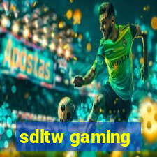 sdltw gaming