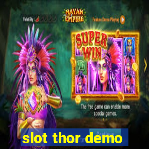 slot thor demo