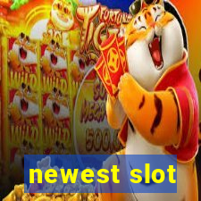 newest slot