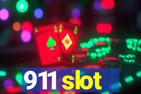 911 slot