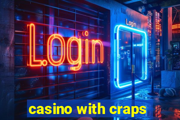 casino with craps