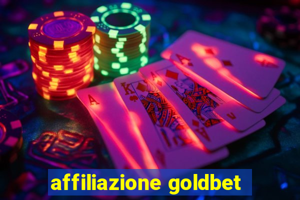 affiliazione goldbet