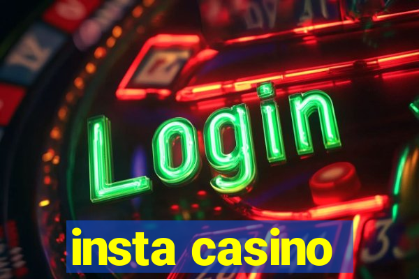 insta casino