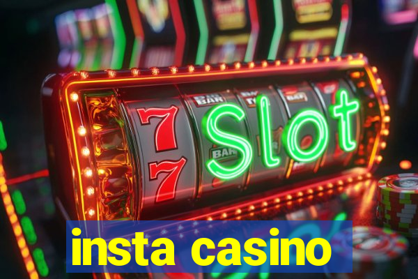 insta casino