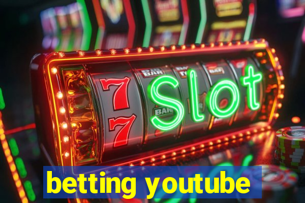 betting youtube