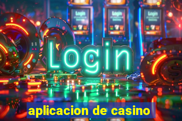 aplicacion de casino