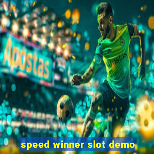 speed winner slot demo