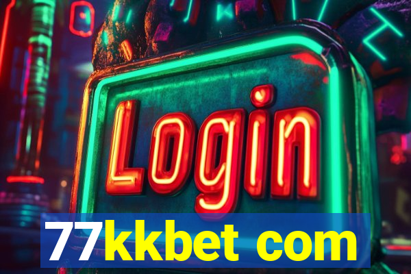 77kkbet com