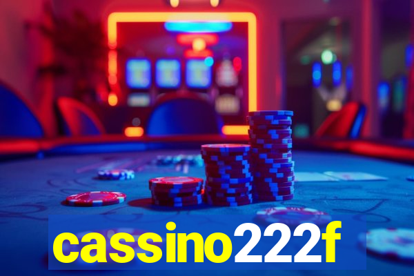 cassino222f