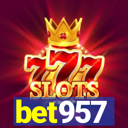 bet957