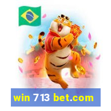 win 713 bet.com