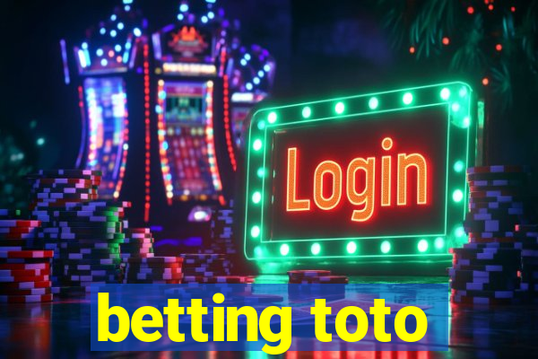 betting toto