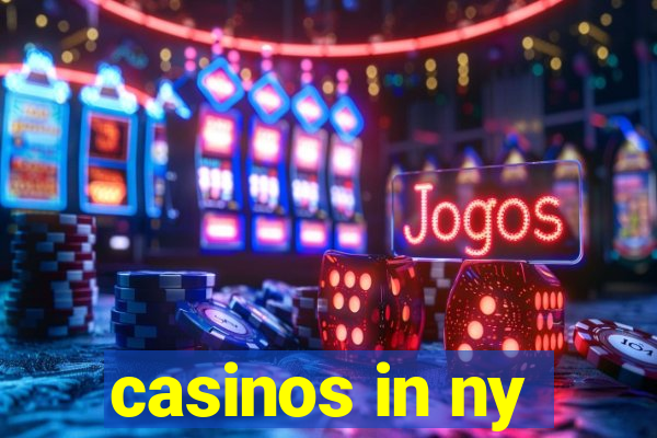 casinos in ny