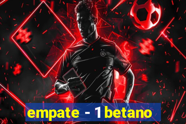 empate - 1 betano