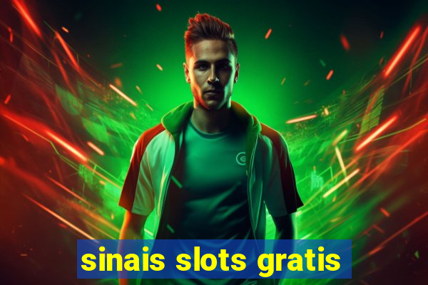 sinais slots gratis