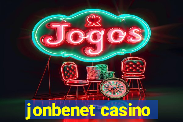 jonbenet casino