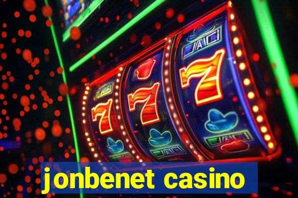 jonbenet casino