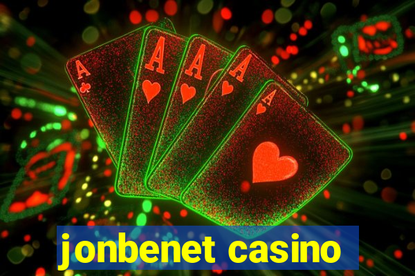 jonbenet casino