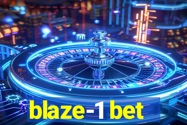 blaze-1 bet