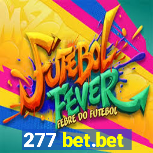 277 bet.bet