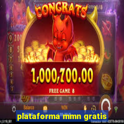 plataforma mmn gratis