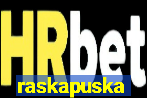 raskapuska