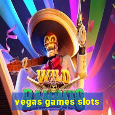 vegas games slots