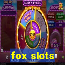 fox slots