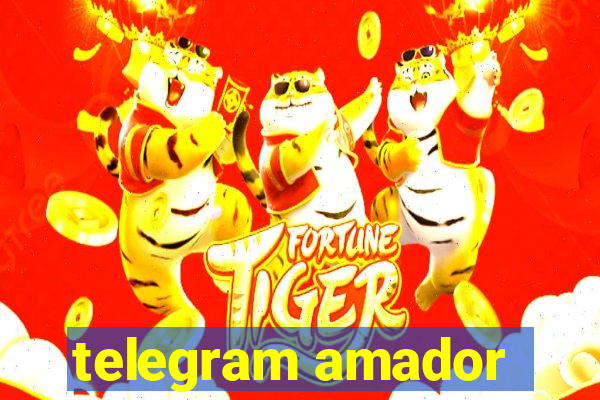 telegram amador