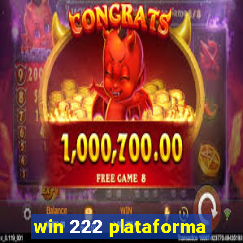 win 222 plataforma