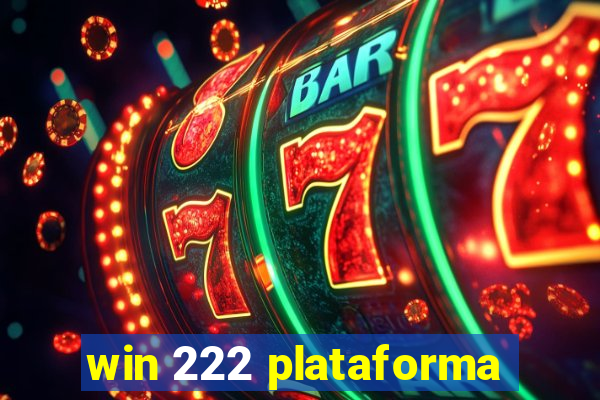 win 222 plataforma