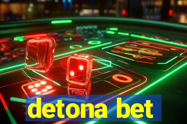 detona bet