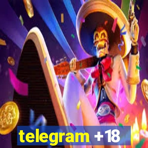 telegram +18