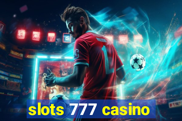 slots 777 casino