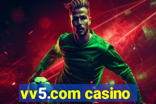 vv5.com casino