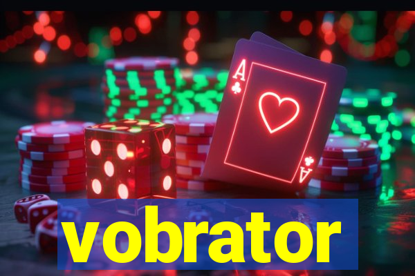 vobrator