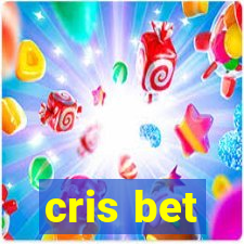 cris bet