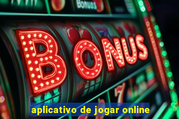 aplicativo de jogar online