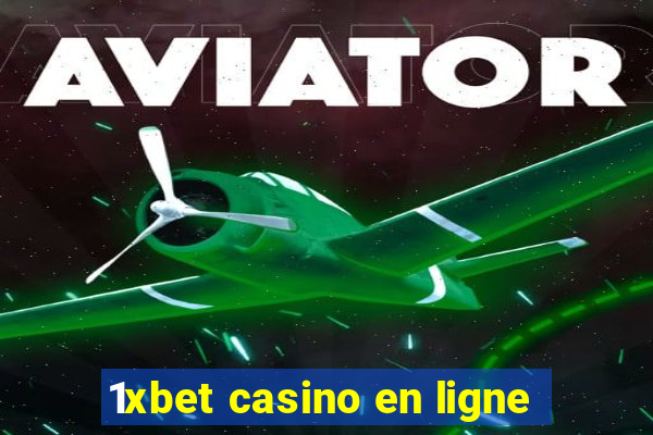 1xbet casino en ligne