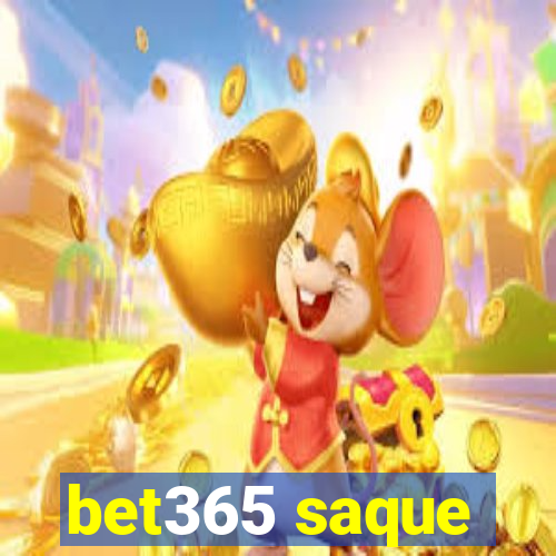 bet365 saque