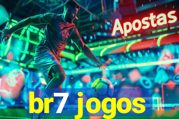 br7 jogos