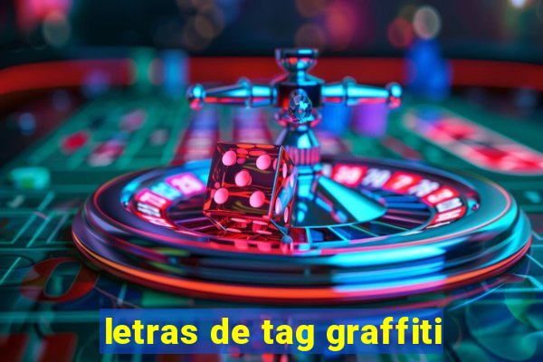 letras de tag graffiti