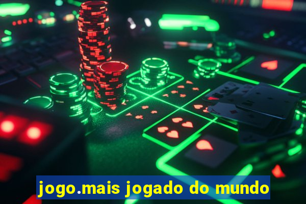 jogo.mais jogado do mundo