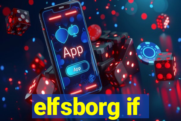 elfsborg if