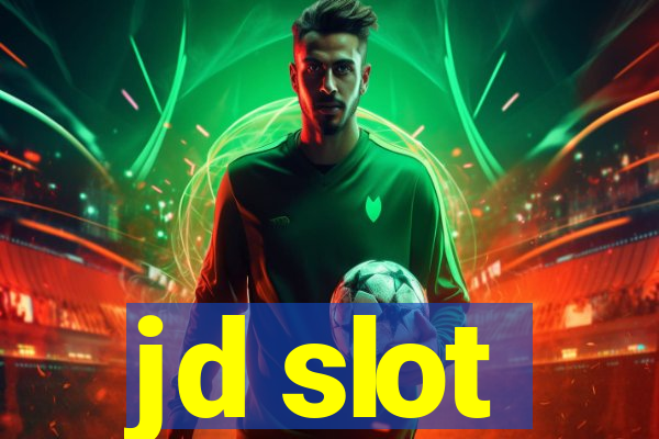 jd slot