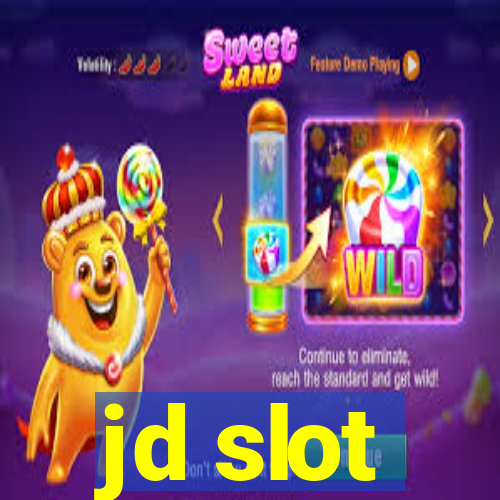 jd slot