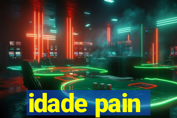 idade pain