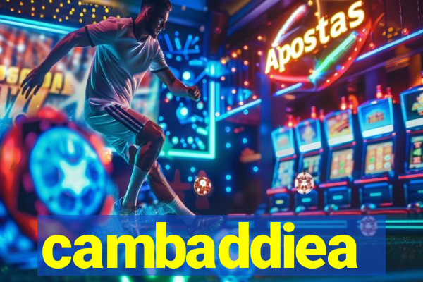 cambaddiea