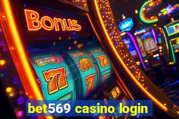 bet569 casino login